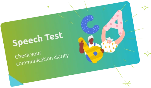 Is your speech clear? Find out and improve with our test!